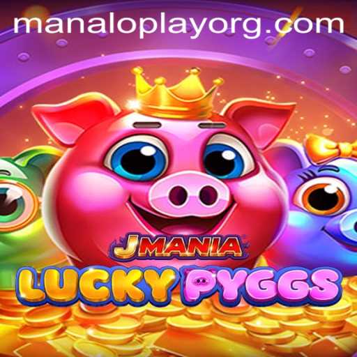 Exploring the Exciting World of JManiaLuckyPyggs: A Captivating New Gameplay Experience